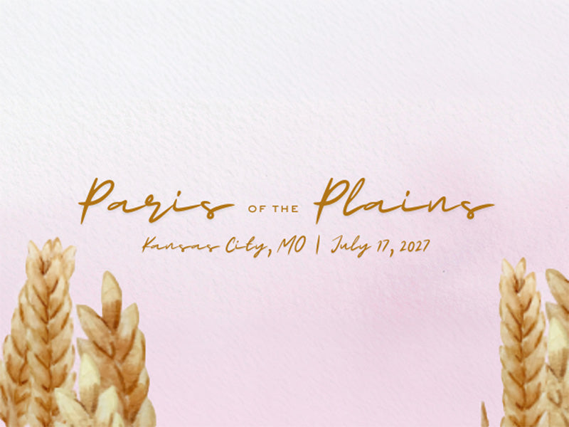 A promotional image reading 'Paris of the Plains' and 'Kansas City, MO | July 17, 2027,' with decorative wheat illustrations at the bottom corners.
